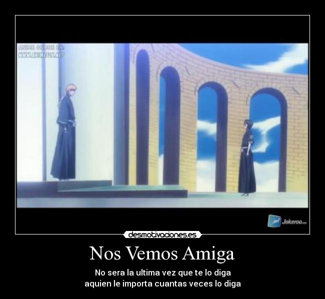 carteles nos vemos rukia desmotivaciones