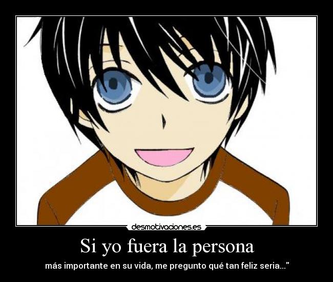 Si yo fuera la persona - 