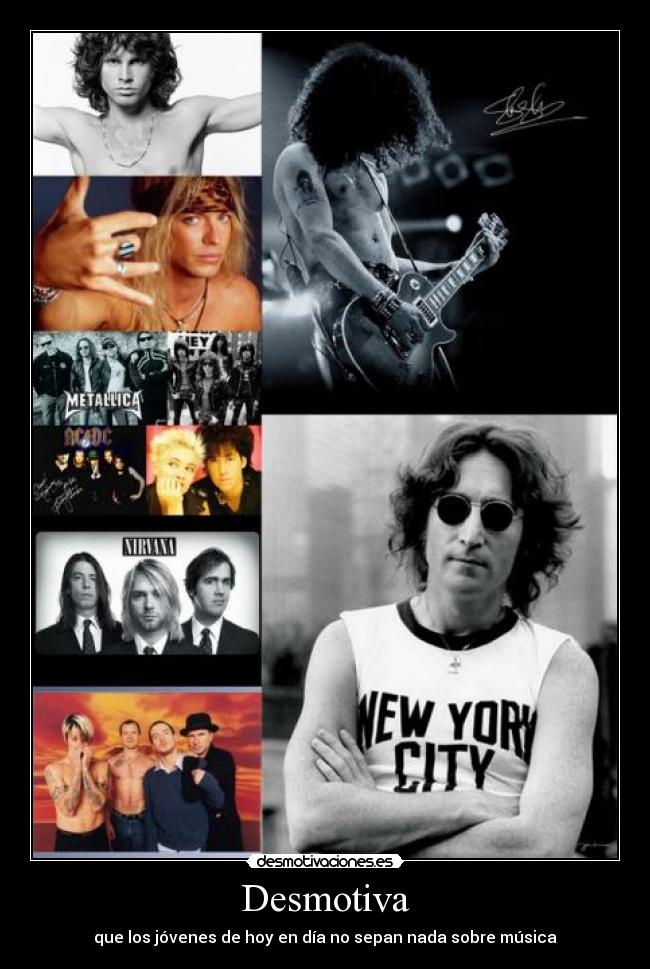 Desmotiva - que los jóvenes de hoy en día no sepan nada sobre música