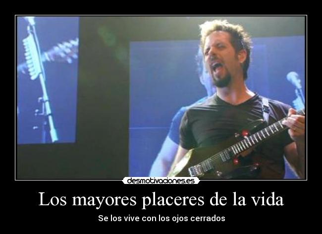 Los mayores placeres de la vida -