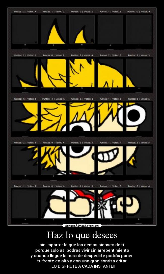 Haz lo que desees -