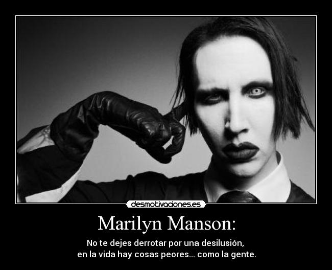 Marilyn Manson: - 