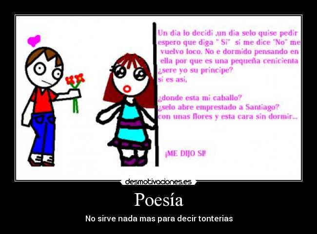 Poesía - No sirve nada mas para decir tonterias