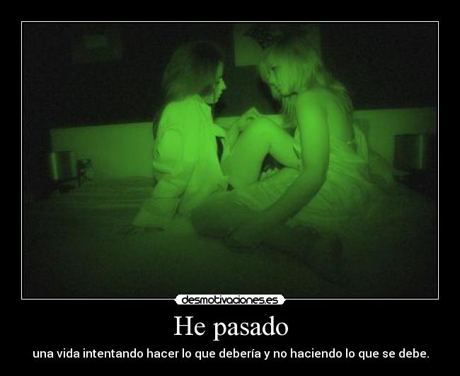 He pasado - 