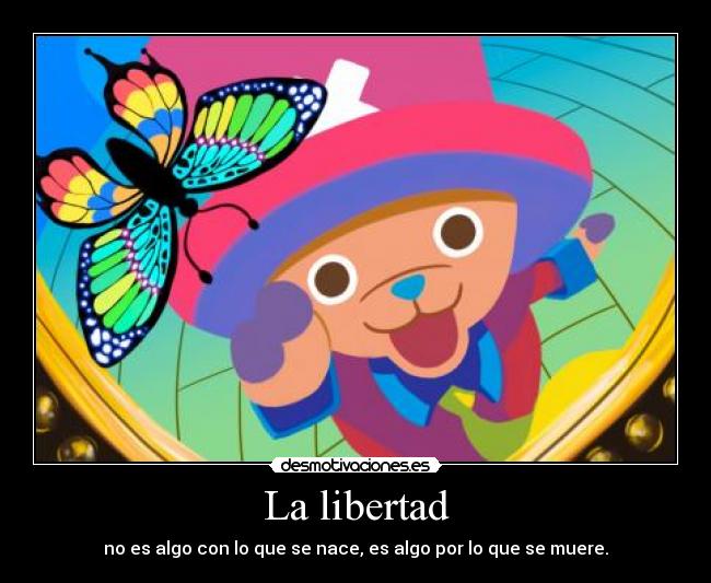 La libertad -