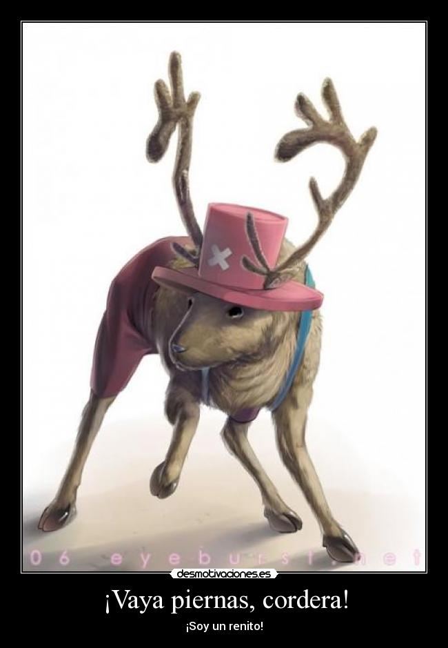 ¡Vaya piernas, cordera! -