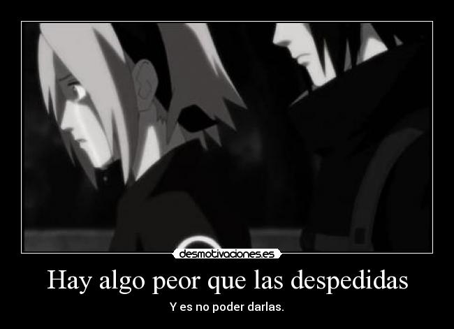 Hay algo peor que las despedidas -