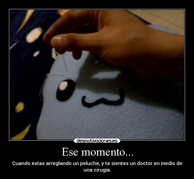 Ese momento... - 