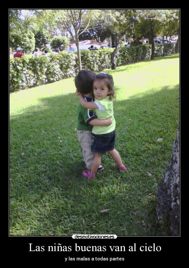 Las niñas buenas van al cielo -