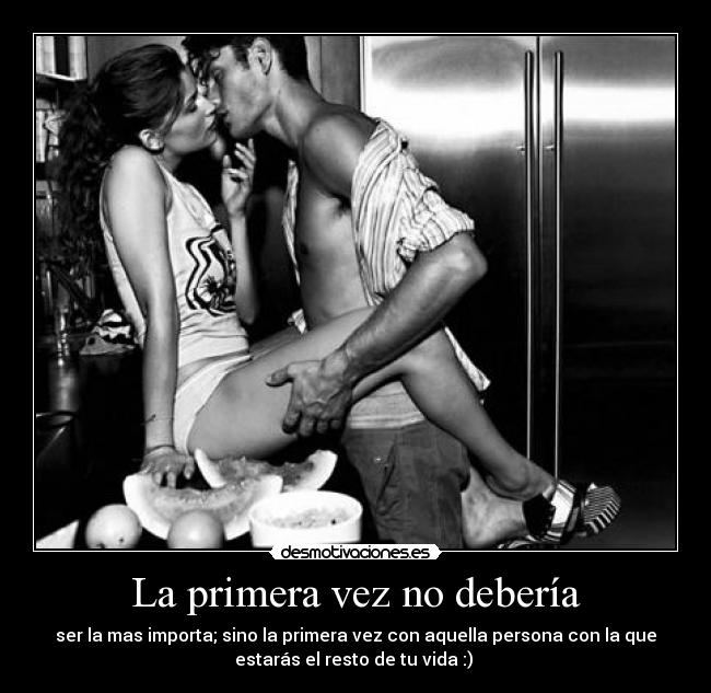 La primera vez no debería - 