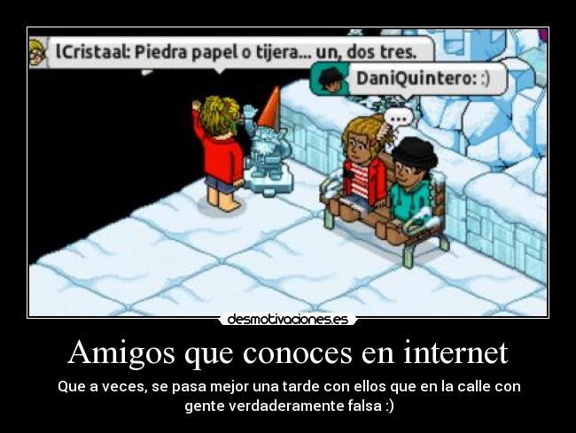 Amigos que conoces en internet -