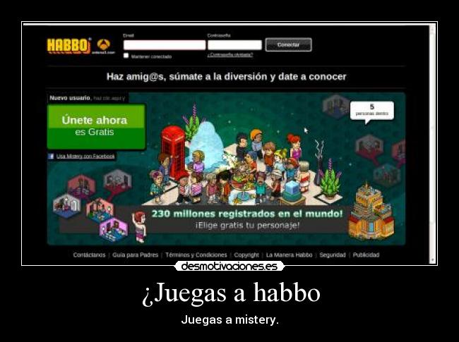 ¿Juegas a habbo - Juegas a mistery.