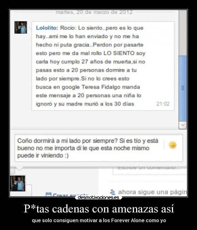 P*tas cadenas con amenazas así - 