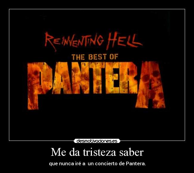 Me da tristeza saber -