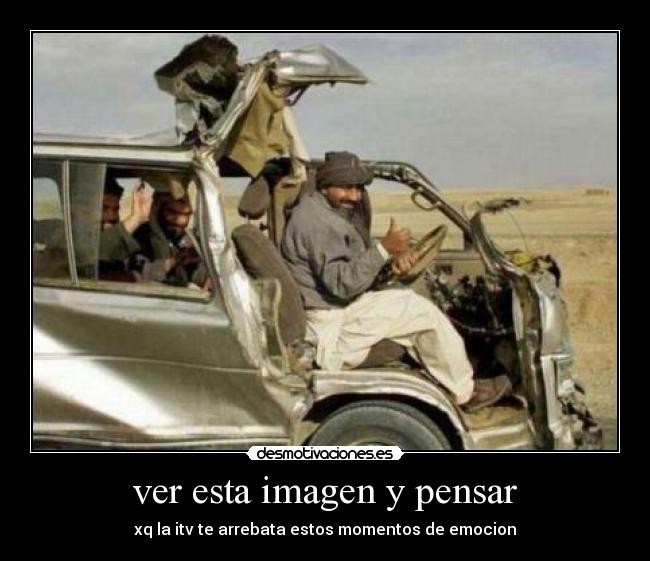 ver esta imagen y pensar - xq la itv te arrebata estos momentos de emocion