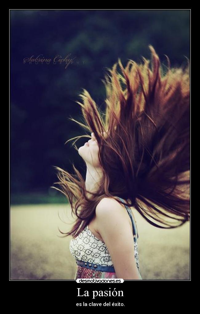La pasión -