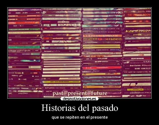 Historias del pasado - 