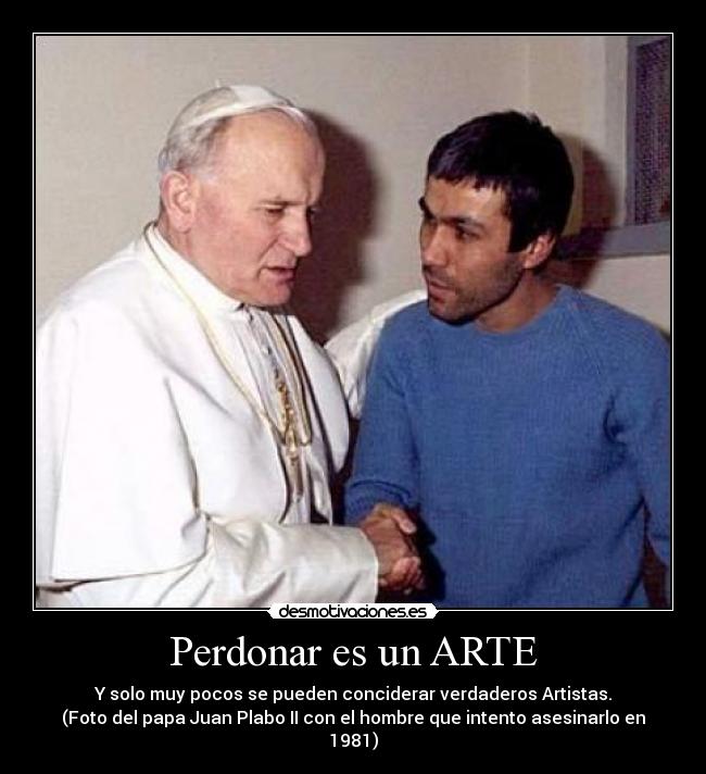 Perdonar es un ARTE -