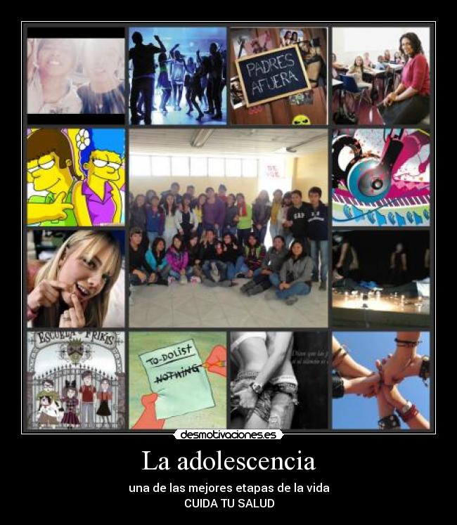 La adolescencia - una de las mejores etapas de la vida
CUIDA TU SALUD