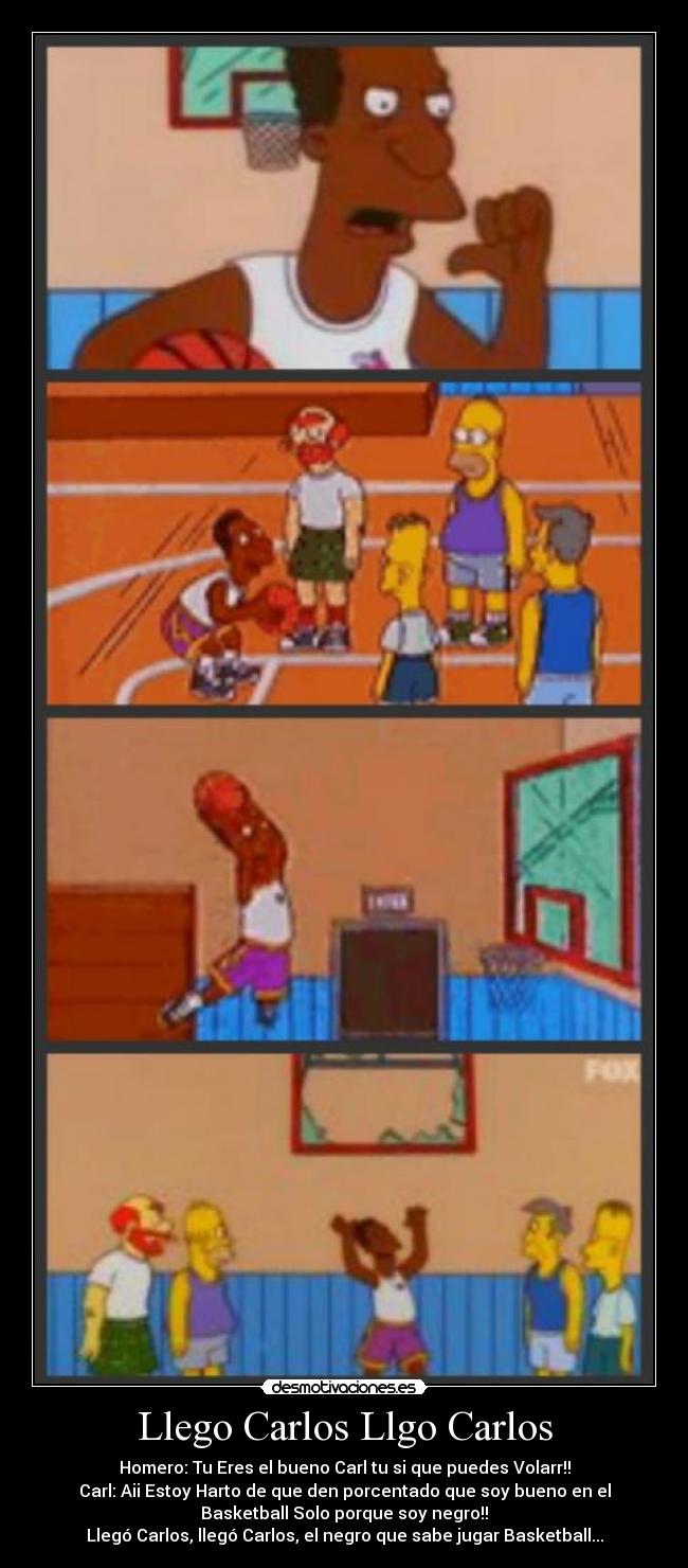 carteles llego carlos negro que sabe jugar basketball desmotivaciones