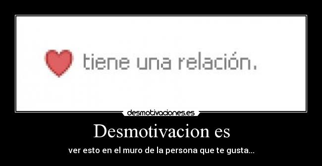 Desmotivacion es - 
