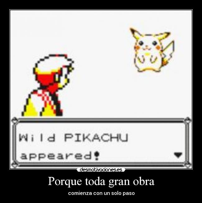 Porque toda gran obra -