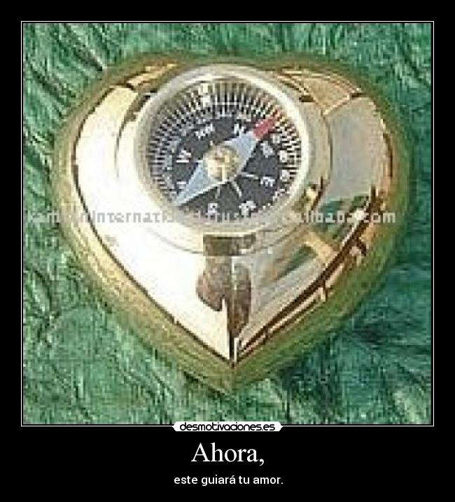 Ahora, - este guiará tu amor.