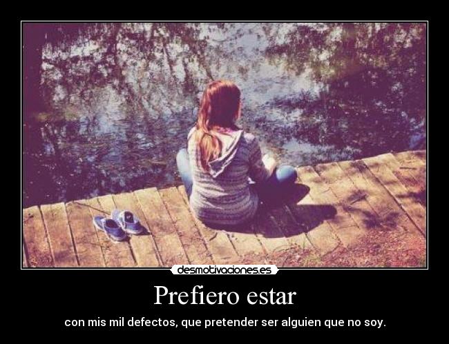 Prefiero estar -