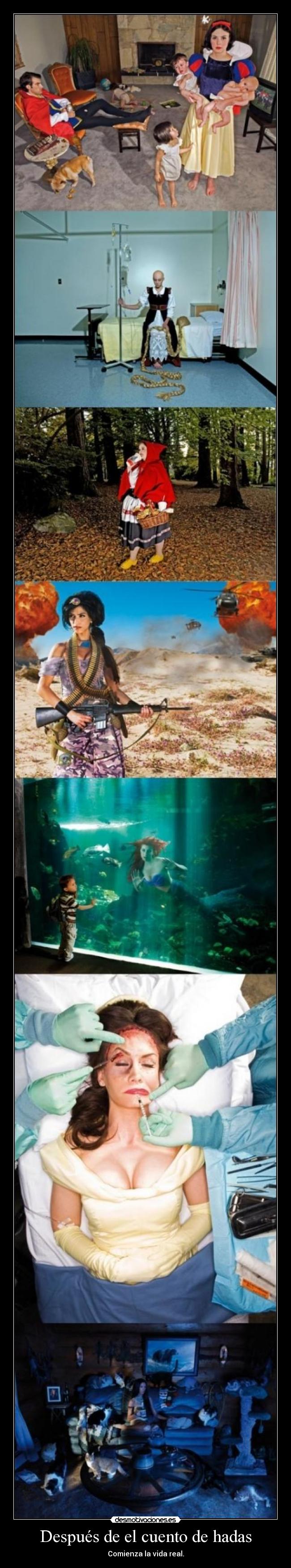 Después de el cuento de hadas - Comienza la vida real.