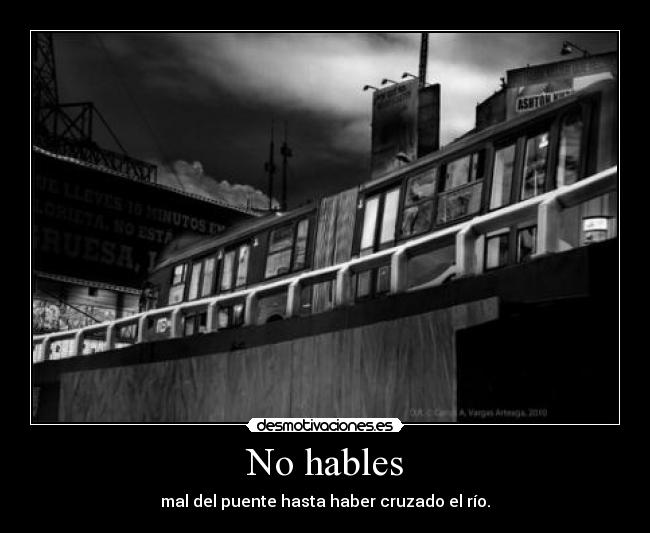 No hables - 
