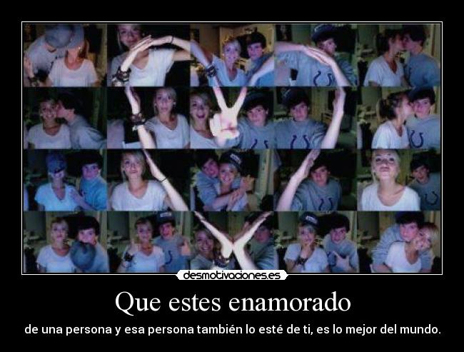 Que estes enamorado - 
