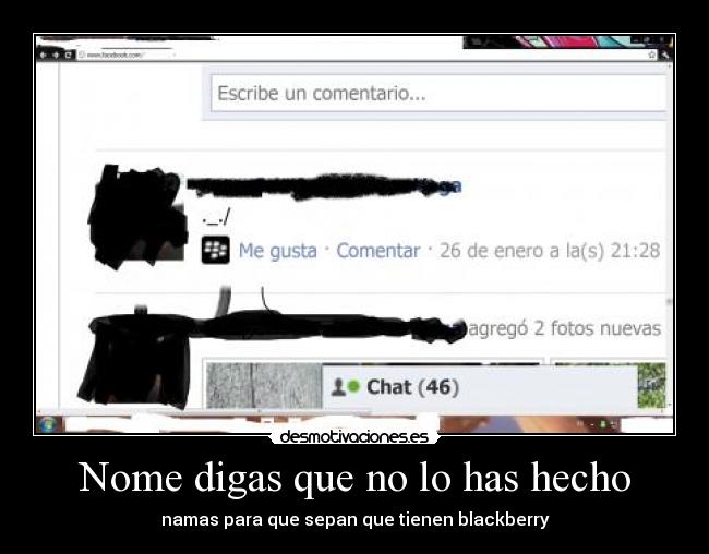 Nome digas que no lo has hecho -