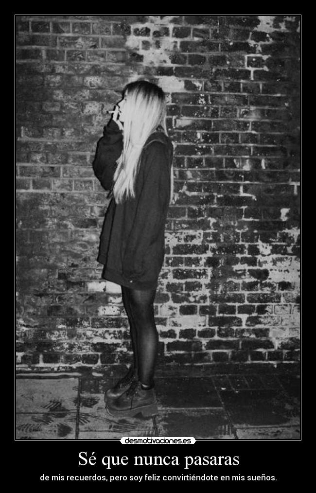 carteles recuerdos que anoro suenos que anhelo ariadnap desmotivaciones