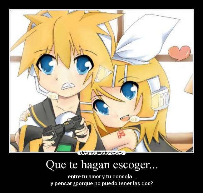 Que te hagan escoger... - 