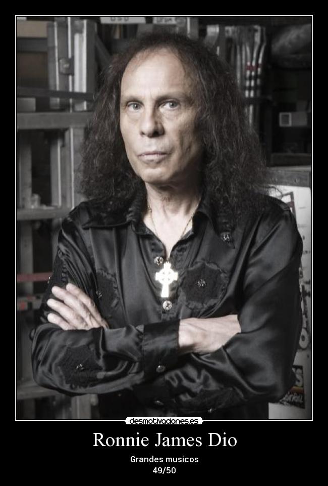 Ronnie James Dio - Grandes musicos
49/50