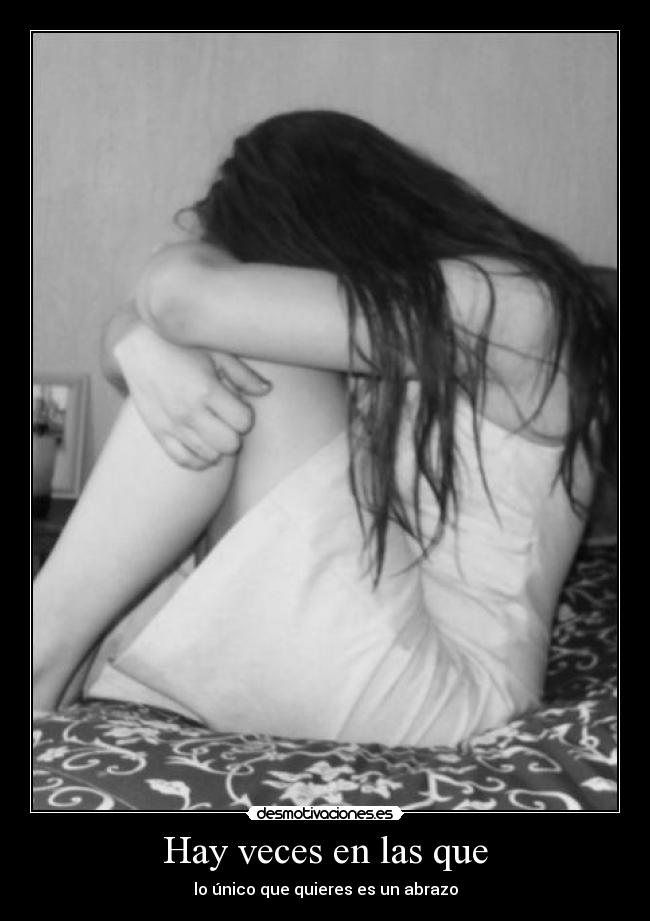 Hay veces en las que - 
