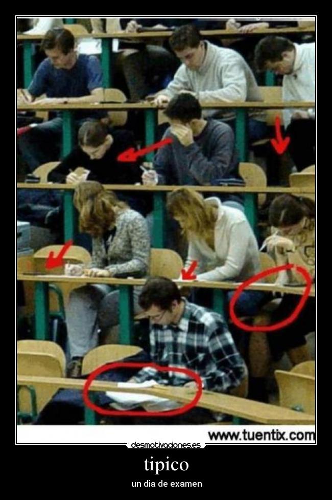 tipico - un dia de examen