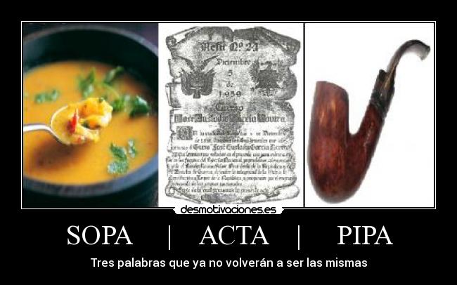 carteles sopa acta pipa zombie nazi basicamente eso loco desmotivaciones