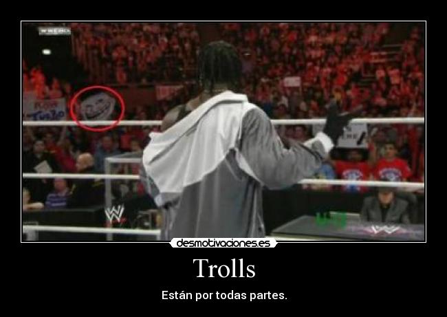 Trolls -