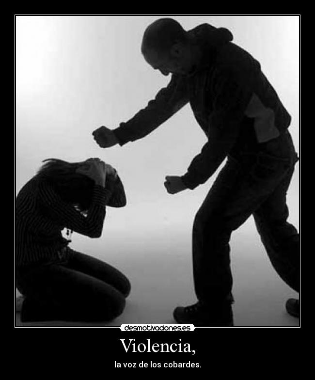 Violencia, -