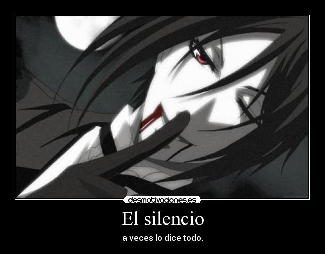 El silencio - a veces lo dice todo.