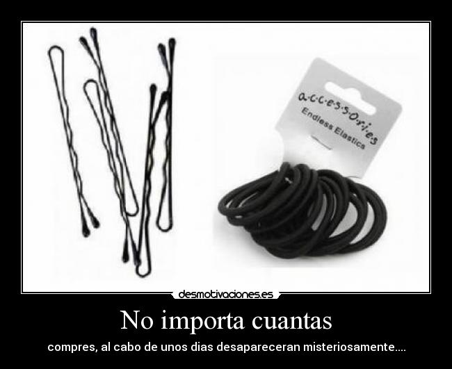 No importa cuantas -