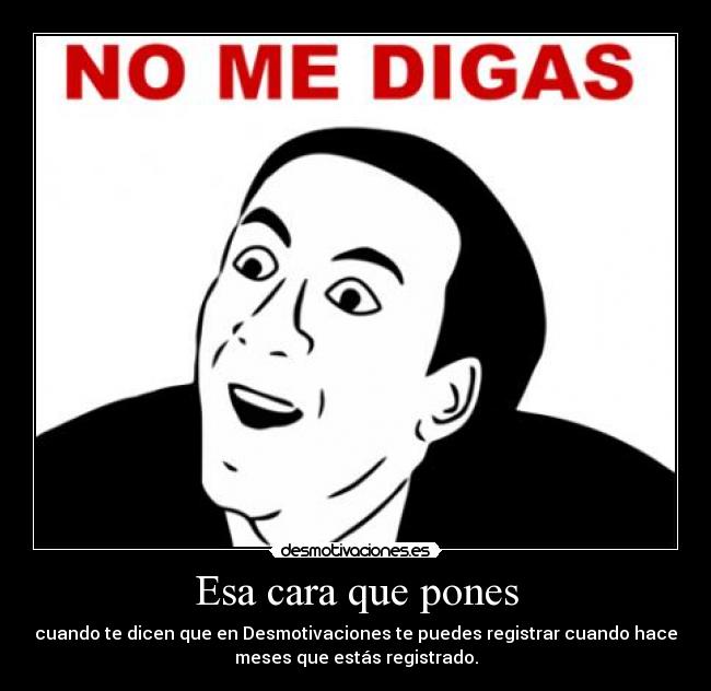 Esa cara que pones - 