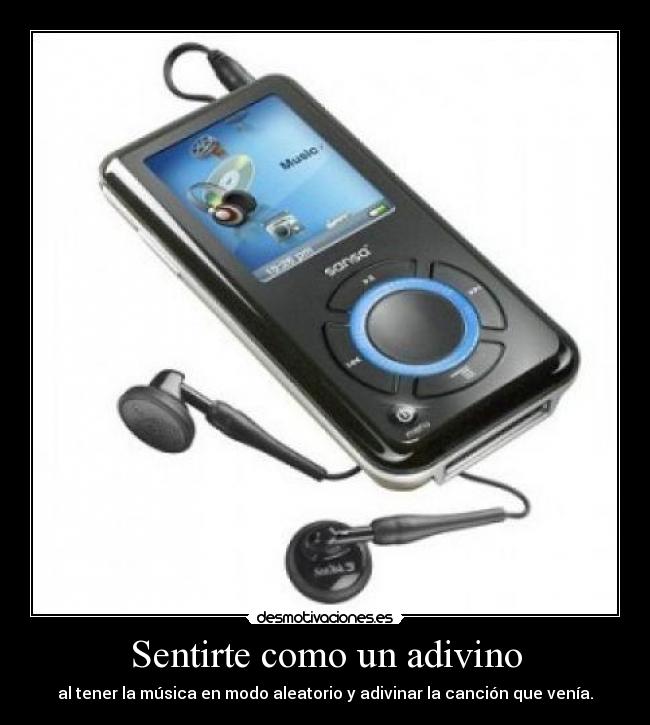 carteles sentir adivino musica aleatorio cancion desmotivaciones