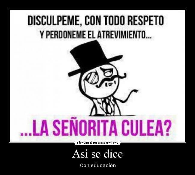Asi se dice - Con educación