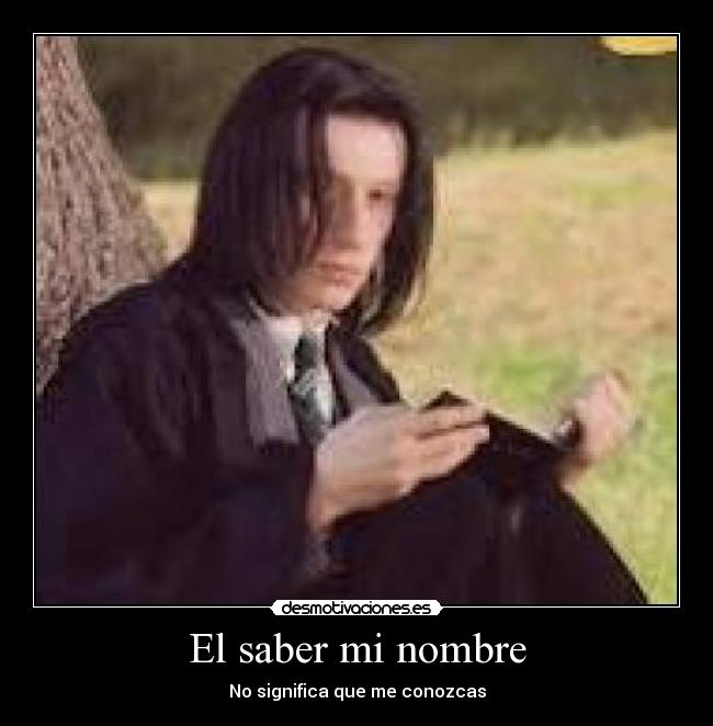 El saber mi nombre -