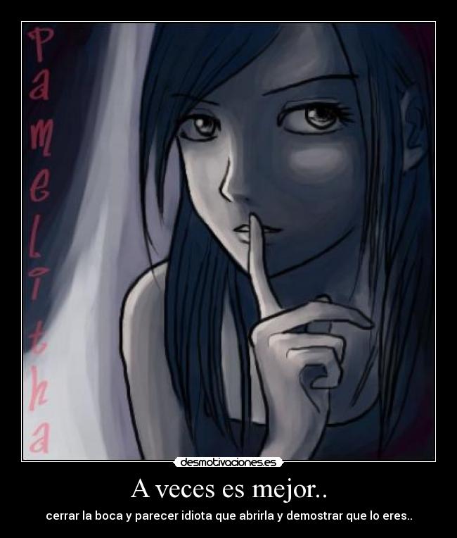 A veces es mejor.. -