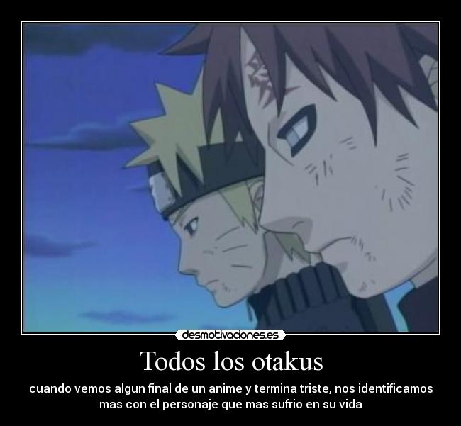 carteles naruto shippuden gaara momentos tristes anime otakus echos reales desmotivaciones