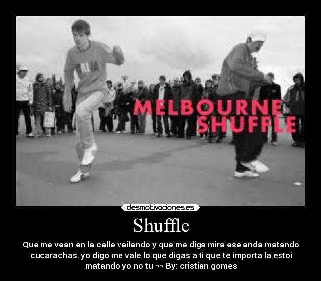 carteles shuffle desmotivaciones