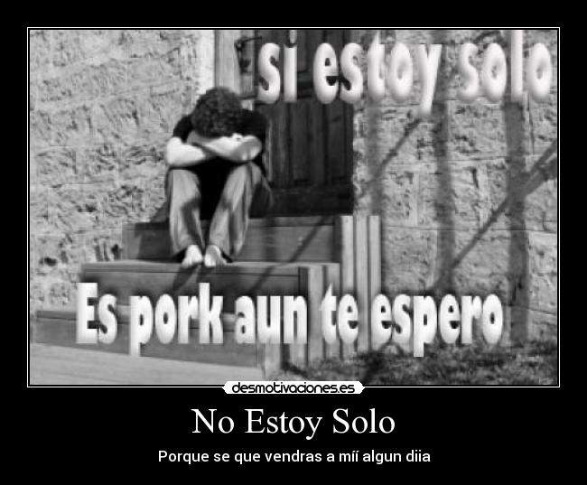 carteles solo nosotros desmotivaciones